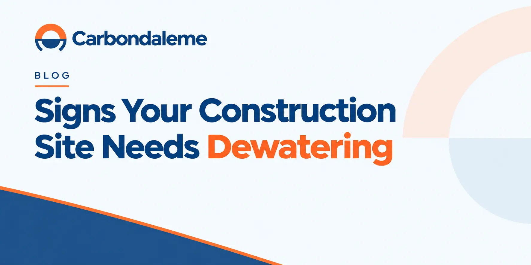 Signs Your Construction Site Needs Dewatering